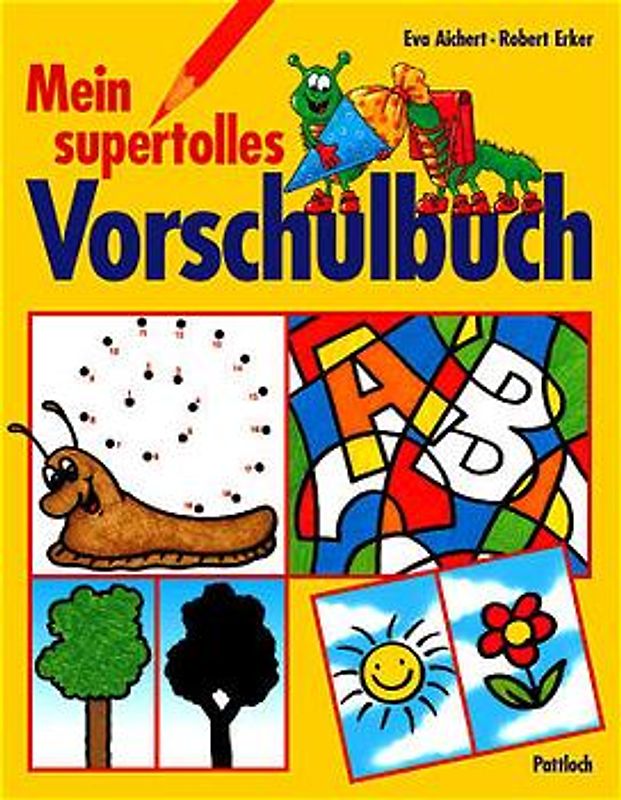 Mein supertolles Vorschulbuch