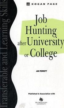 Job Hunting After University or College - Jan Perrett [Softcover]