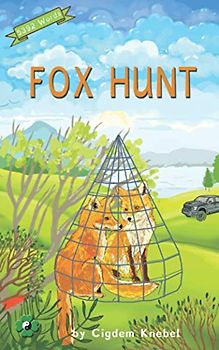 Fox Hunt: (Dyslexie Font) Decodable Chapter Books (The Kent's Quest, Band 4)