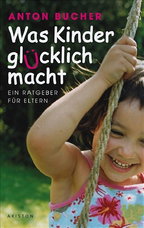 Was Kinder glücklich macht
