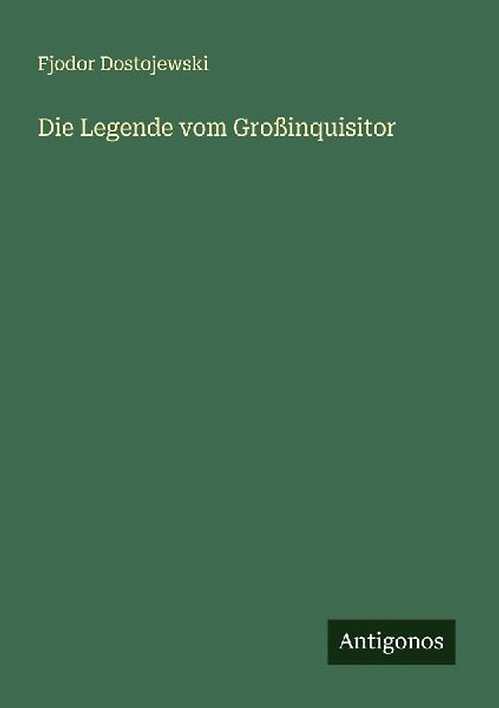 Die Legende vom Großinquisitor