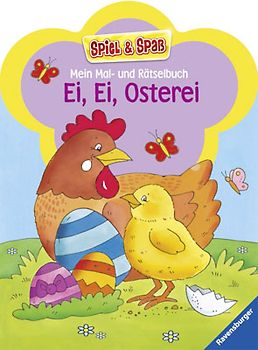 Mein Mal- und Rätselbuch - Ei, Ei, Osterei