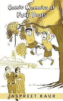 Comic Memoirs of fauji Brats