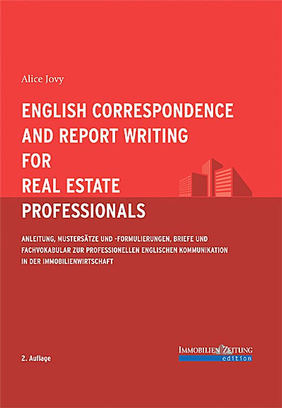 English Correspondence and Report Writing for Real Estate Professionals