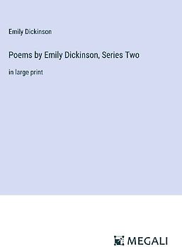 Poems by Emily Dickinson, Series Two
