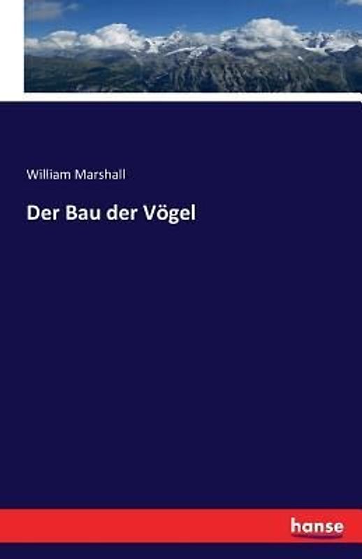 Der Bau der Vögel