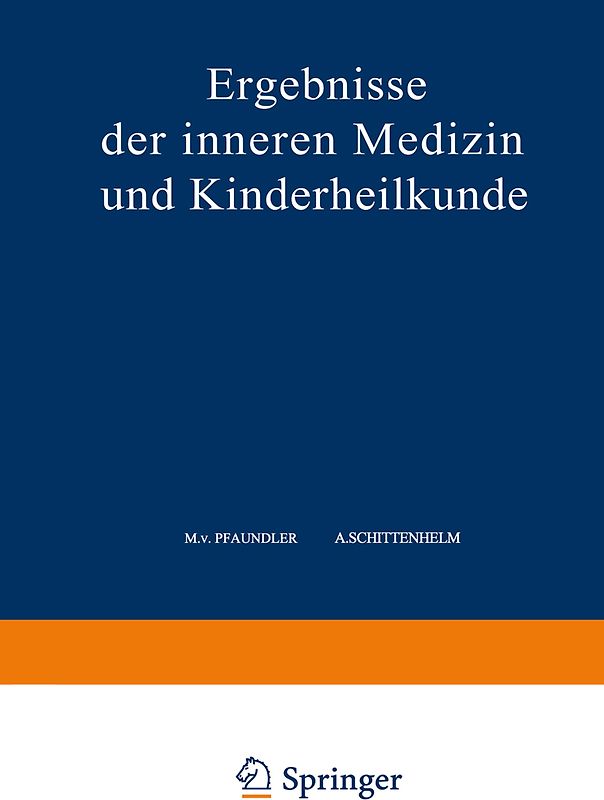 Ergebnisse der Inneren Medizin und Kinderheilkunde