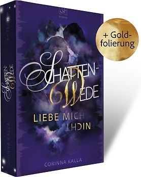 Schattenwede – Liebe mich nicht