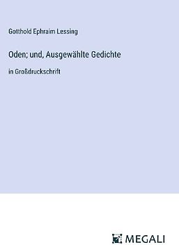 Oden; und, Ausgewählte Gedichte