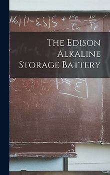 The Edison Alkaline Storage Battery