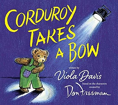 Corduroy Takes a Bow