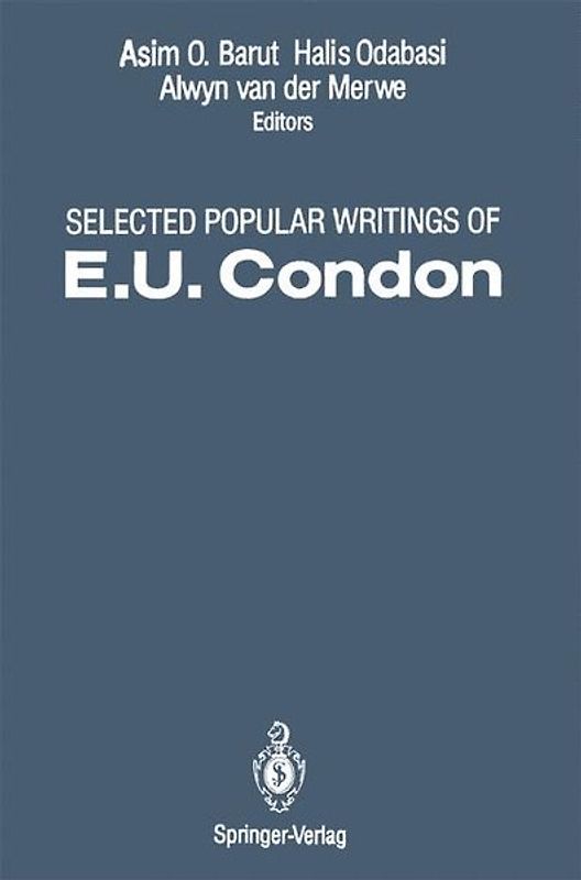 Selected Popular Writings of E.U. Condon