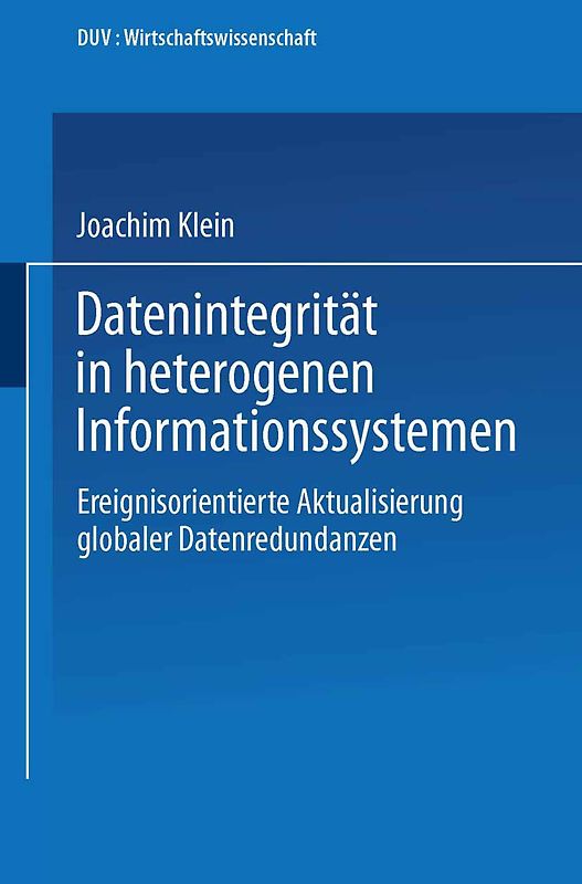 Datenintegrität in heterogenen Informationssystemen