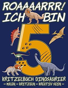 Kritzelbuch Dinosaurier - Ich bin 5: 5. Geburtstag Junge Dino Cover - Malbuch Leere Seiten - Malheft Blanko A4 - Dinosaurier Geburtstag Mitgebsel - 5 Jahre Geburtstagsgeschenk Kindergeburtstag Deko
