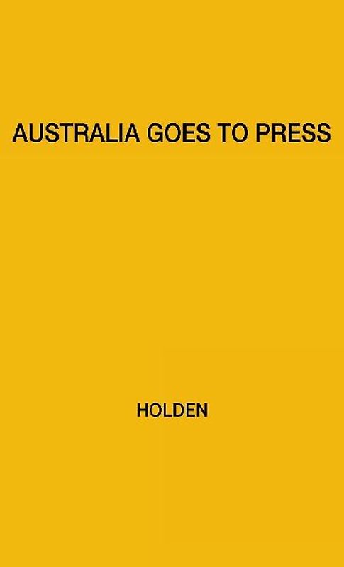 Australia Goes to Press