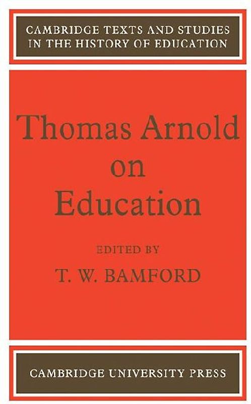Thomas Arnold on Education