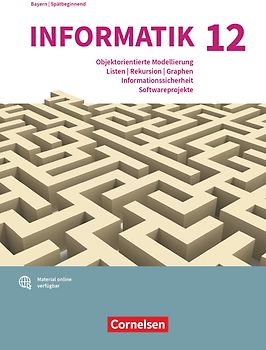 Informatik (Oldenbourg) - Gymnasium Bayern - Ausgabe 2017 - 12. Jahrgangsstufe