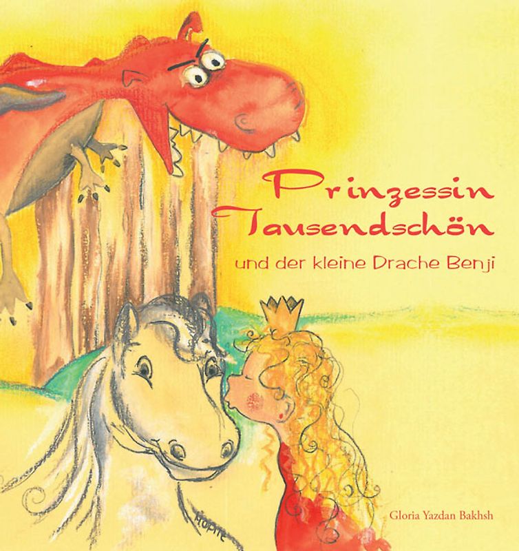 Prinzessin Tausendschön und der kleine Drache Benji