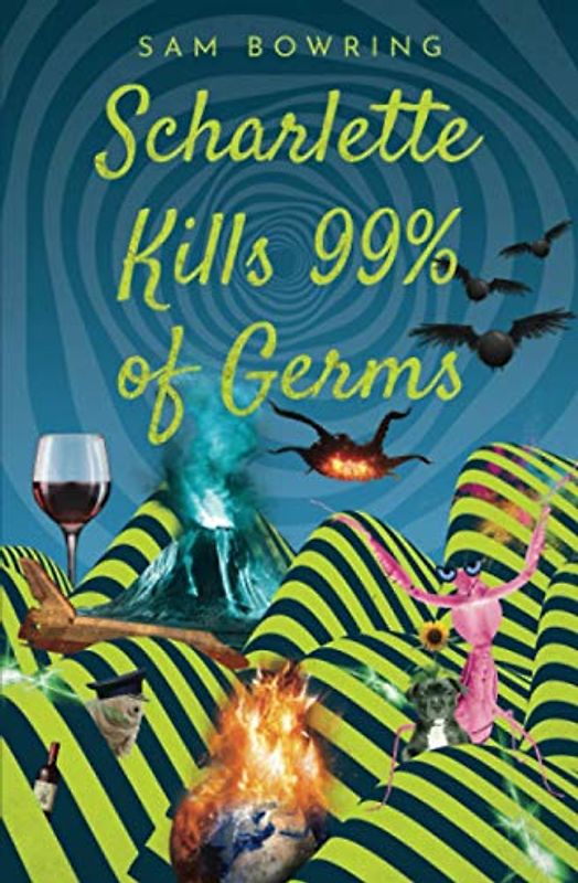 Scharlette Kills 99% of Germs (Scharlette Day, Band 2)