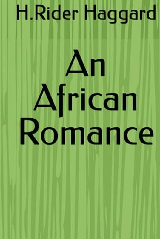 An African Romance
