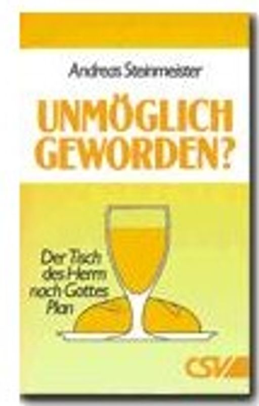 Unmöglich geworden?