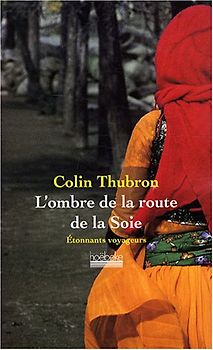 L'ombre de la route de la soie