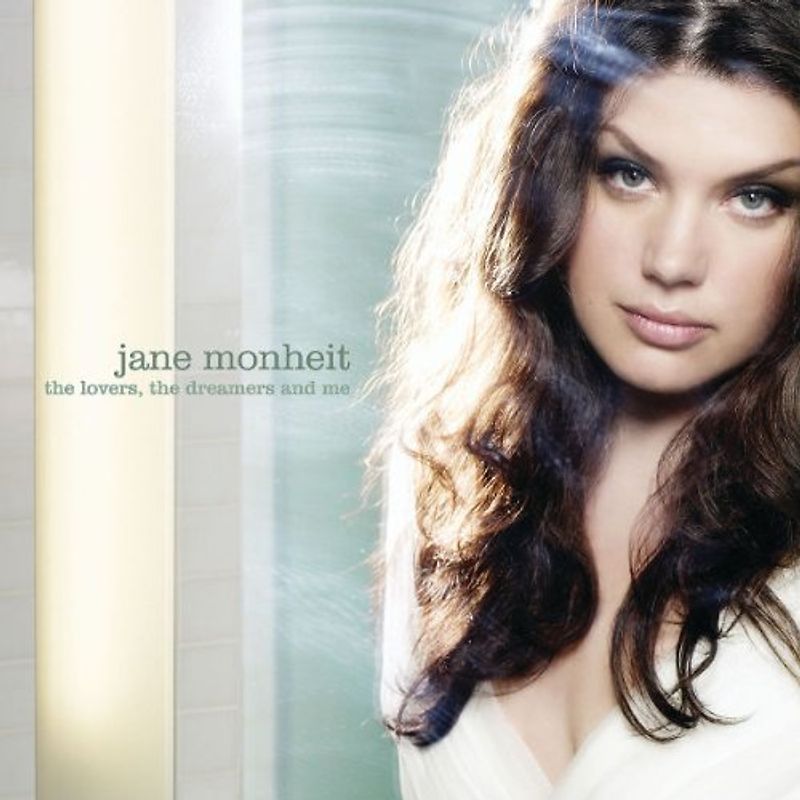Jane Monheit - The Lovers,the Dreamers and Me