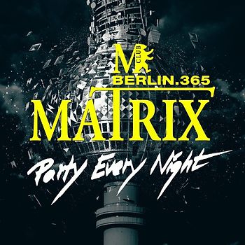 Various - Matrix Club Berlin-Party Every Night