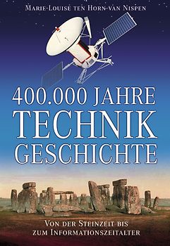 400000 Jahre Technikgeschichte