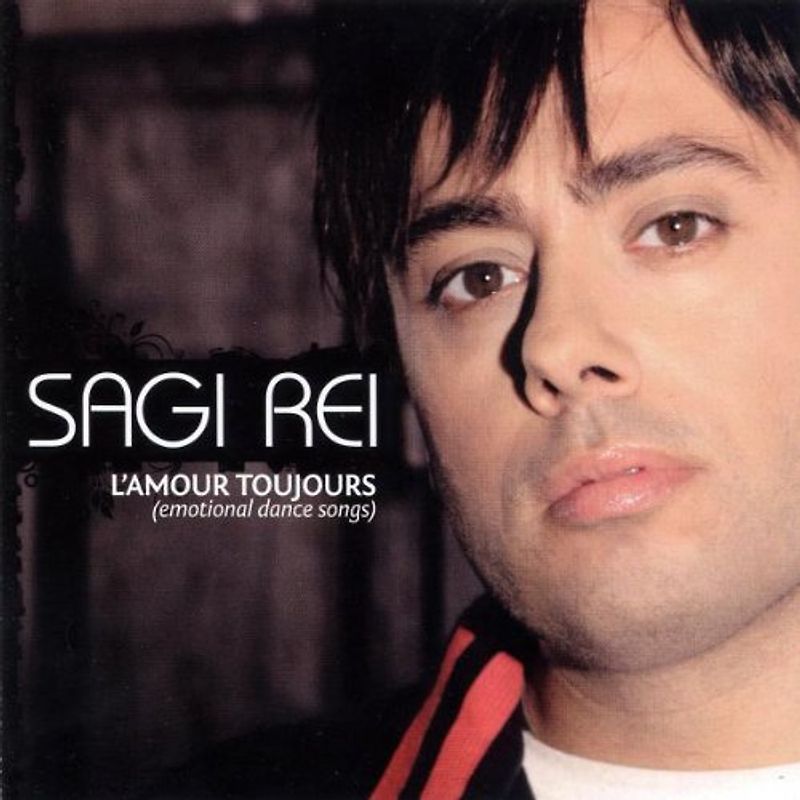 Sagi-Rei - Lamour Toujours (Emotional Dance Song)