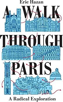 A Walk Through Paris: A Radical Exploration