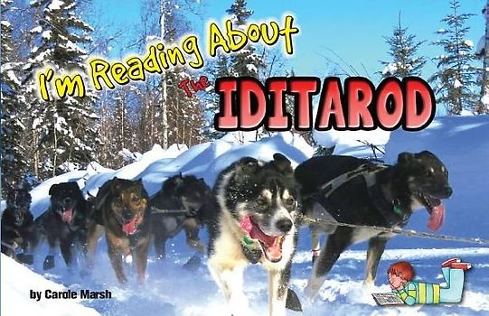 I'm Reading about the Iditarod