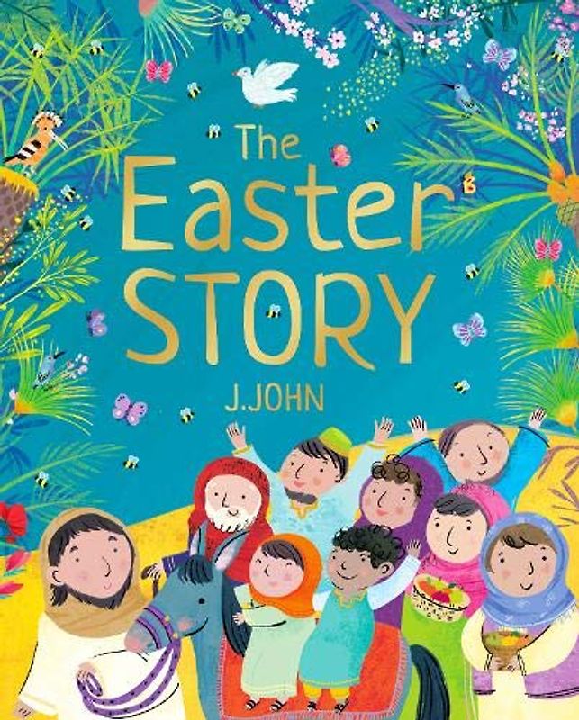 The Easter Story (Theology for Little People)