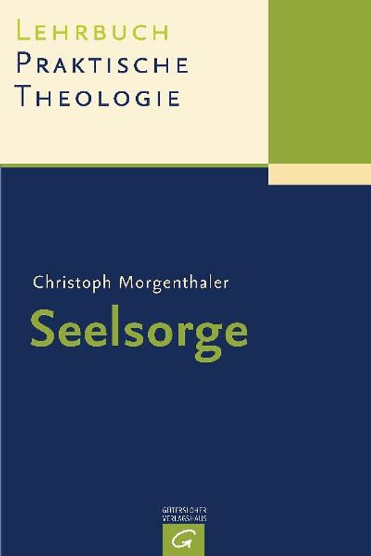 Lehrbuch Praktische Theologie / Seelsorge
