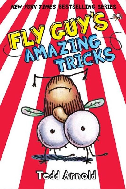 Fly Guy's Amazing Tricks (Fly Guy #14)