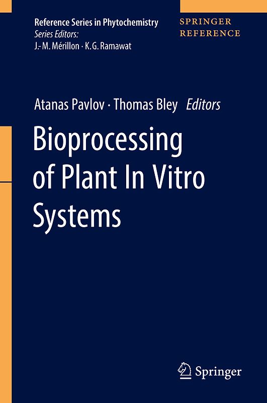 Bioprocessing of Plant In Vitro Systems