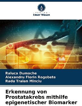 Erkennung von Prostatakrebs mithilfe epigenetischer Biomarker