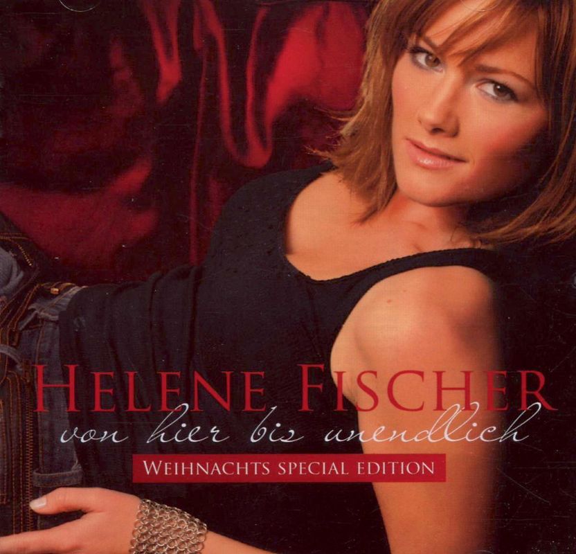 Helene Fischer - Von hier bis unendlich - Weihnachts-Special-Edition