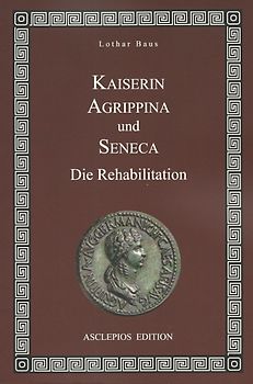 Kaiserin Agrippina und Seneca