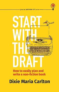 Start With the Draft