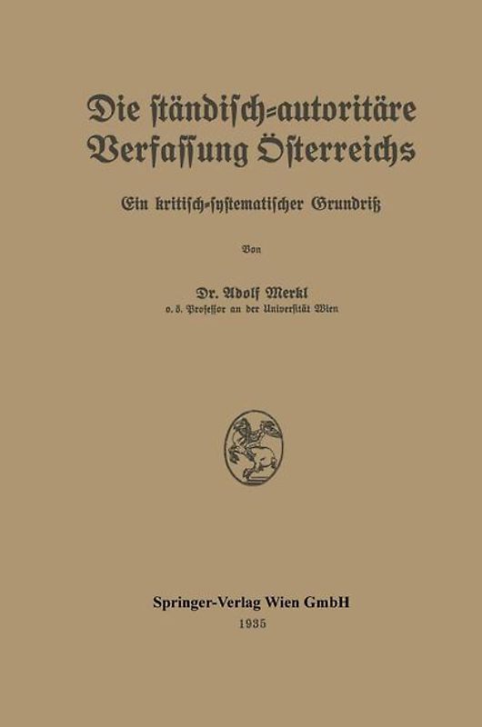 Die ständisch-autoritäre Verfassung Österreichs