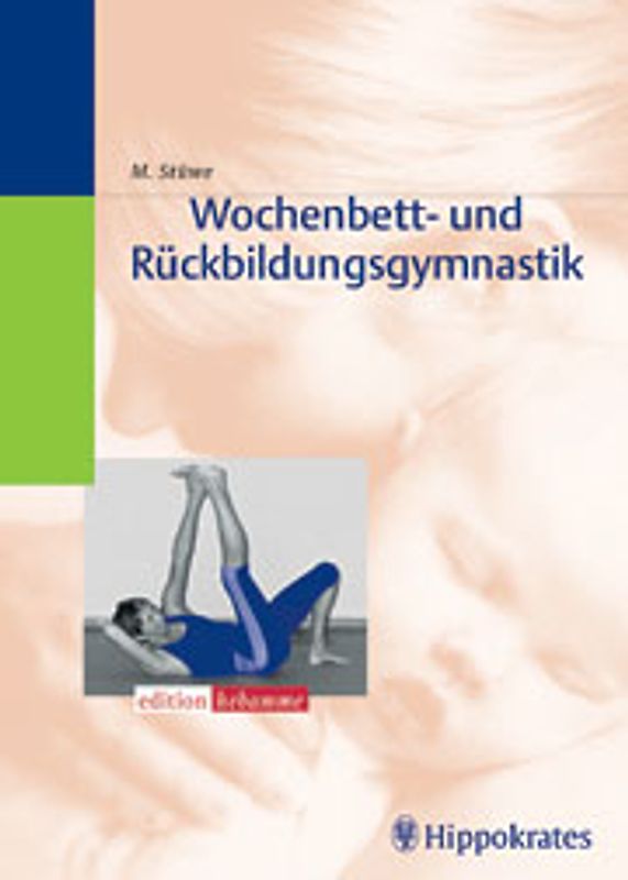 Wochenbett- und Rückbildungsgymnastik