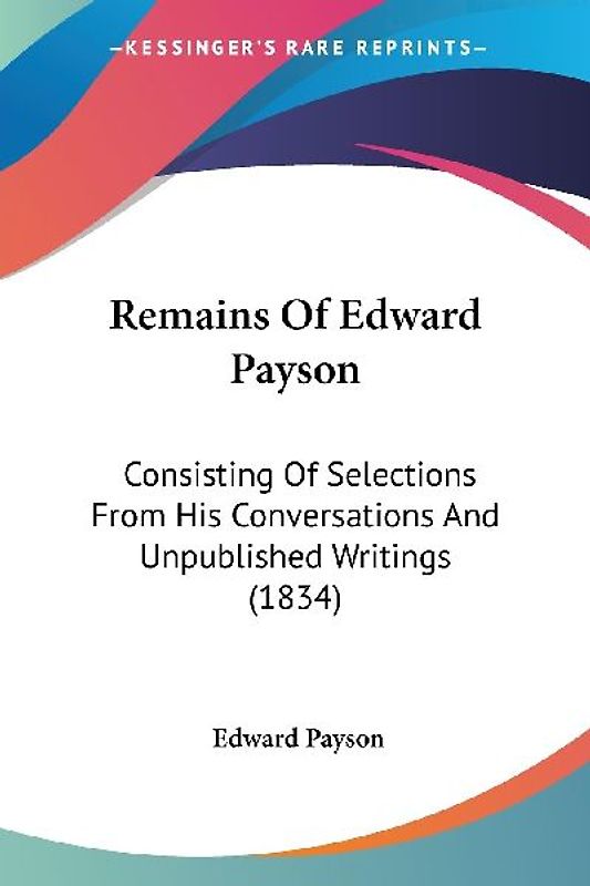 Remains Of Edward Payson