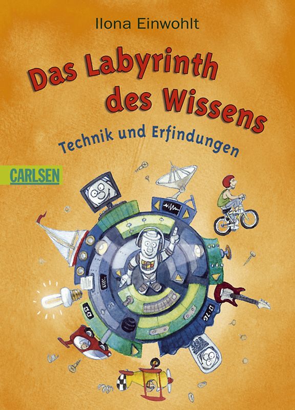 Labyrinth des Wissens: Das Labyrinth des Wissens - Technik und Erfindungen