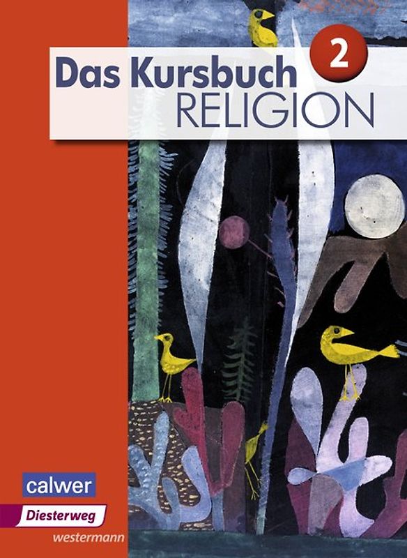 Das Kursbuch Religion - Ausgabe 2015