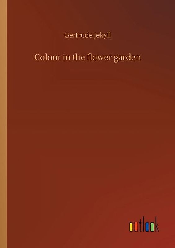 Colour in the flower garden