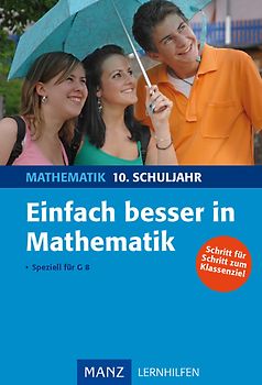 Einfach besser in Mathematik 10. Schuljahr