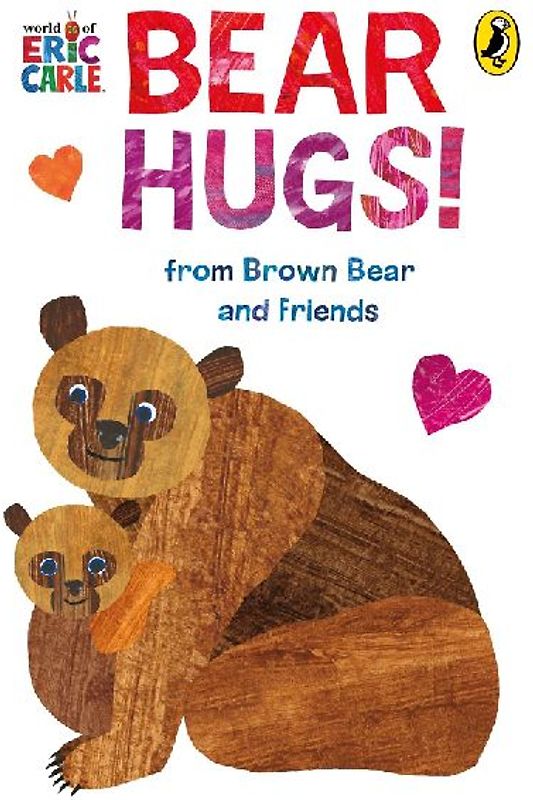 Bear Hugs! from Brown Bear and Friends