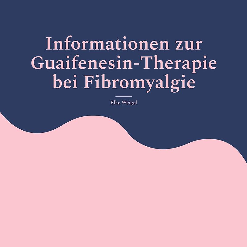 Informationen zur Guaifenesin-Therapie bei Fibromyalgie