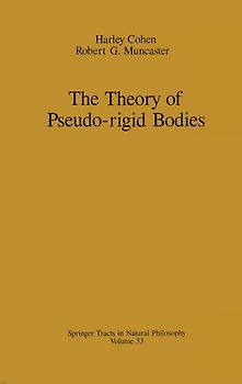 The Theory of Pseudo-rigid Bodies